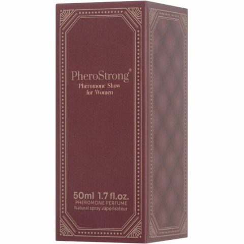 PheroStrong Show for Women Perfumy z Feromonami 50ml Elegancki Zapach